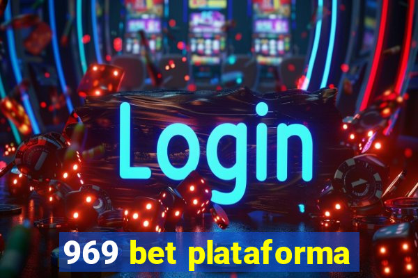 969 bet plataforma